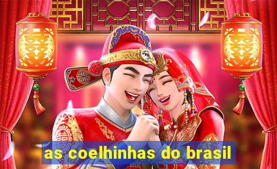 as coelhinhas do brasil